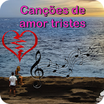 Cover Image of Download Canções mais tristes para ouvir e compartir 1.0 APK