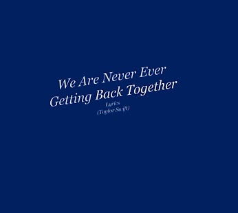 Free We Are Never Ever Getting... APK