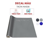 Giấy Decal Màu Nhám Sần , Decan Bóng Dán Kính Bàn Tủ Dán Xe Điện Thoại Màu Trắng Xám Đen Đỏ Xanh Khổ 1.2Mx0.5M