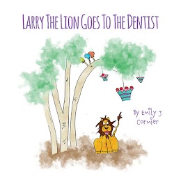 Larry The Lion Goes To The Dentist cover