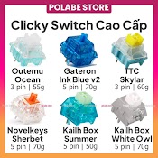 Ttc Skylar Novelkeys Sherbet Outemu Ocean Kailh Box White Owl Summer Clicky Switch Công Tắc Bàn Phím Cơ - Polabe Store