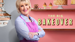The Big Bakeover thumbnail