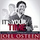 Download It's Your Time! by Joel Osteen For PC Windows and Mac 1.0