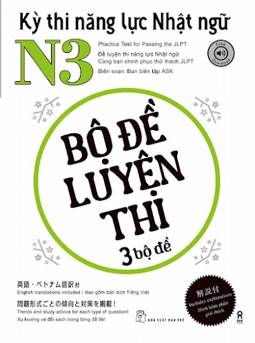 Kỳ Thi Năng Lực Nhật Ngữ N4 - Bộ Đề Luyện Thi 3 Bộ Đề - Ban Biên Tập Ask - (Bìa Mềm)