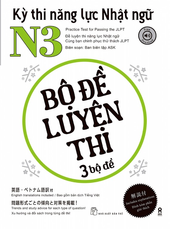 Kỳ Thi Năng Lực Nhật Ngữ N4 - Bộ Đề Luyện Thi 3 Bộ Đề - Ban Biên Tập Ask - (Bìa Mềm)