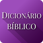 Cover Image of ดาวน์โหลด พจนานุกรมพระคัมภีร์และพระคัมภีร์ 1.6 APK
