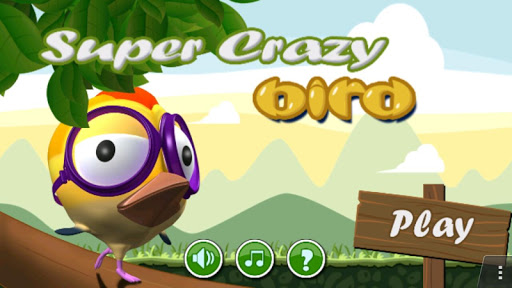 Super Crazy Bird