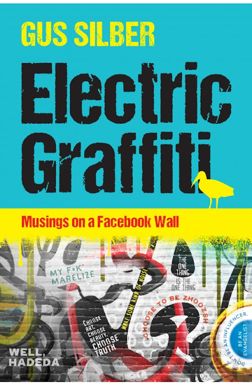 'Electric Graffiti' by Gus Silber.