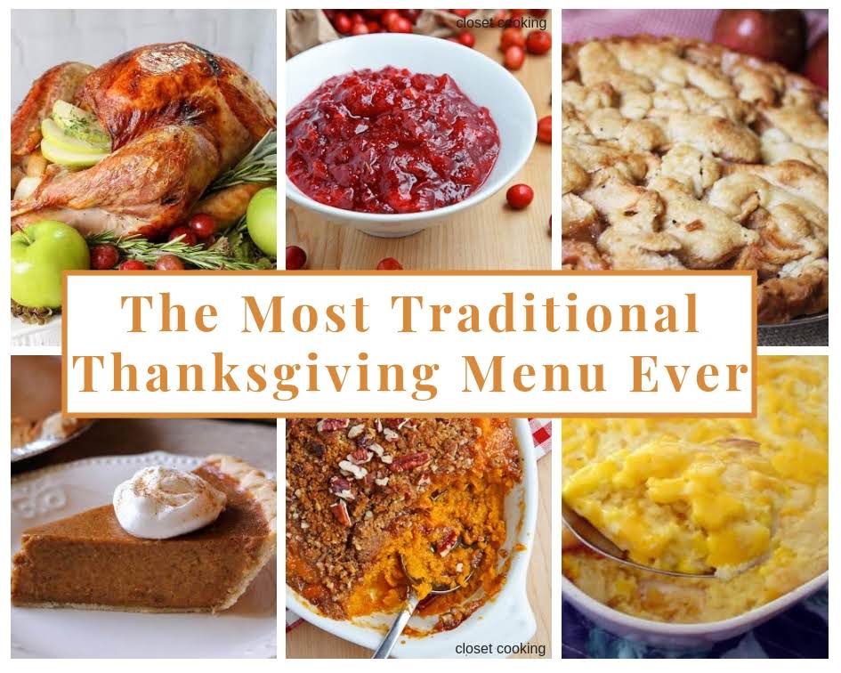 The Most Traditional Thanksgiving Menu Ever | Just A Pinch