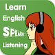 Download Learn English Listening and Speaking For PC Windows and Mac 1.2