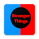 Would You Rather? Stranger Things