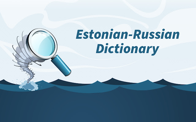 XF Estonian-Russian Dictionary chrome extension