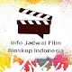 Download Info Jadwal Film Bioskop Indonesia For PC Windows and Mac