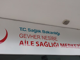 Gevher Nesibe Aile Sağlık Merkezi