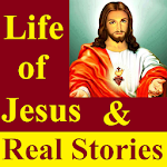 Life Of Jesus Christ: Miracles Real Bible Stories Apk