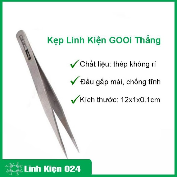 Kẹp Linh Kiện Điện Tử Gooi Chân Thẳng