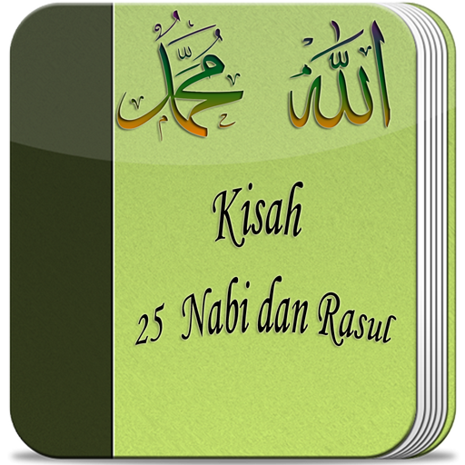 Kisah 25 Nabi dan Rasul