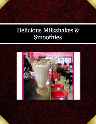 Delicious Milkshakes & Smoothies