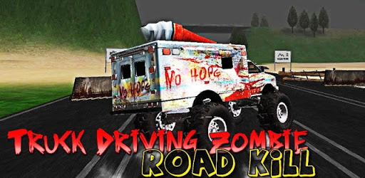 Truck Driving Zombie Road Kill