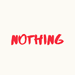 Cover Image of Tải xuống Nothing 1.0 APK