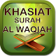 Download Manfaat Surat Al Waqiah For PC Windows and Mac 1.0