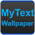 MyText - Text Wallpaper Maker, Focus on your Goals3.1