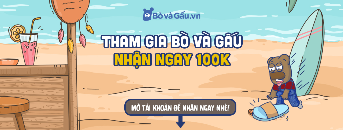 Nhận ngay 100k khi tham gia mạng xã hội Bò và Gấu 