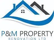 P&M Property Renovation Ltd Logo