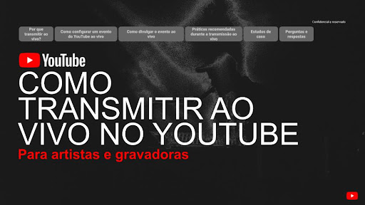 Como transmitir ao vivo no YouTube para artistas e gravadoras