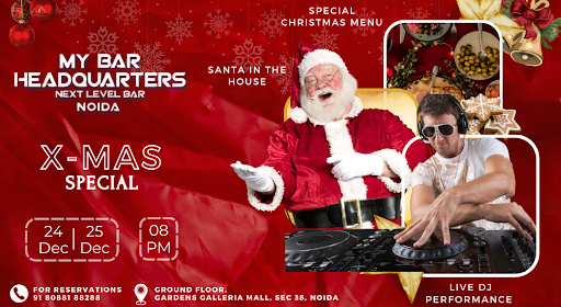 X-Mas Special - MyBar Headquarters Noida | 24th & 25th Dec | NY 2024