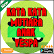 Download Kata Kata Mutiara anak vespa For PC Windows and Mac 6.6