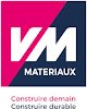 VM MATERIAUX