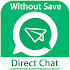 Direct Open for Whatsapp Chat1.1