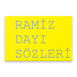 Download RAMİZ DAYI SÖZLERİ 100+ For PC Windows and Mac