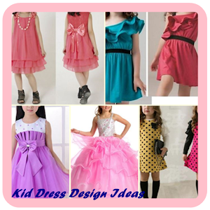 Kid Dress Design Ideas 1 0 Apk Free Lifestyle Application Apk4now