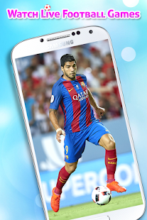 Live Football TV HD Streaming 1.0 APK + Mod (المال غير محدود) إلى عن على ذكري المظهر