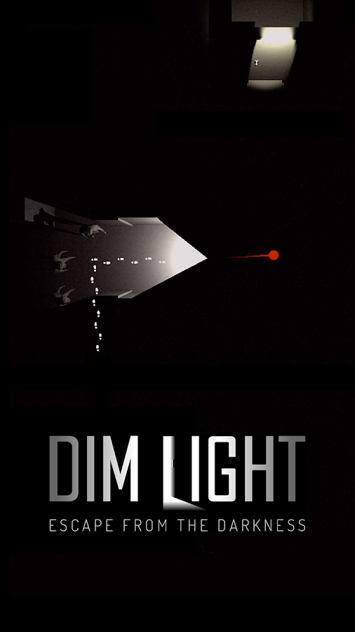    Dim Light- screenshot  