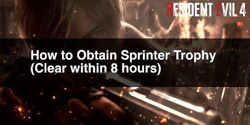 How to Obtain Sprinter Trophy