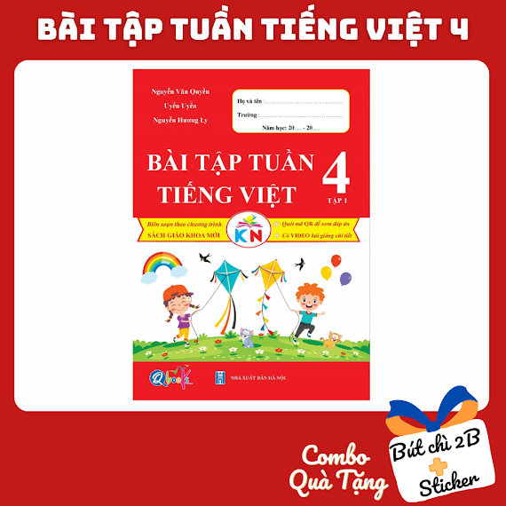 Sách - Bài Tập Tuần Tiếng Việt 4 - Tập 1 ( Kết Nối Tri Thức Với Cuộc Sống ) - Có Mã Qr Video Bài Giảng