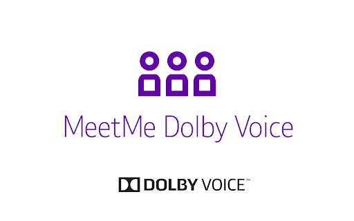 MeetMe Dolby Voice 1.1