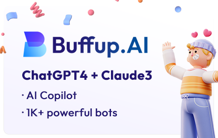 Buffup - AI Copilot of ChatGPT4 & Claude3 with 1K+ bots small promo image