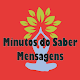 Download Minutos de Saber Mensagens For PC Windows and Mac