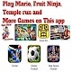 Download Play Mario, Fruit Ninja, Temple run and More Games For PC Windows and Mac 1.0