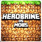 Cover Image of Tải xuống Herobrine vs Mob Craft PE Free 1.3.1 APK