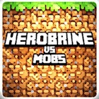 Herobrine vs Mobs МайнКрафт 1.3.9