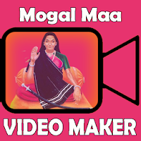 Mogal Maa Video Maker with Songs