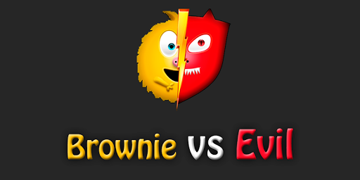 Brownie Vs Evil