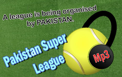 Pakistan Super League Mp3 Song