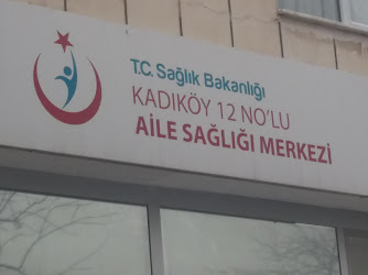 T.C. Sağlık Bakanlığı Kadıköy 12 No’lu Aile Sağlığı Merkezi