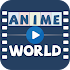 Anime World - Best Anime Stream2.7.6